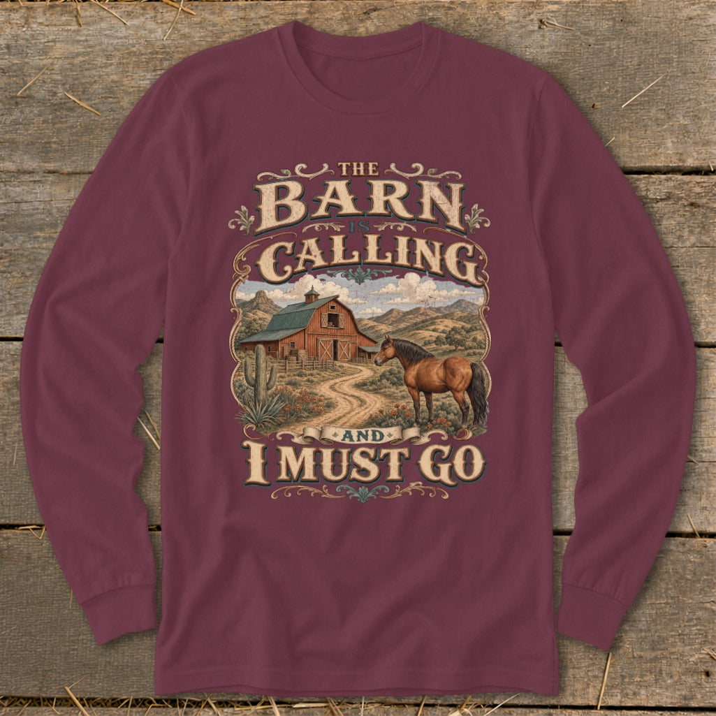 The Barn is Calling and I Must Go text with a horse and barn scene.