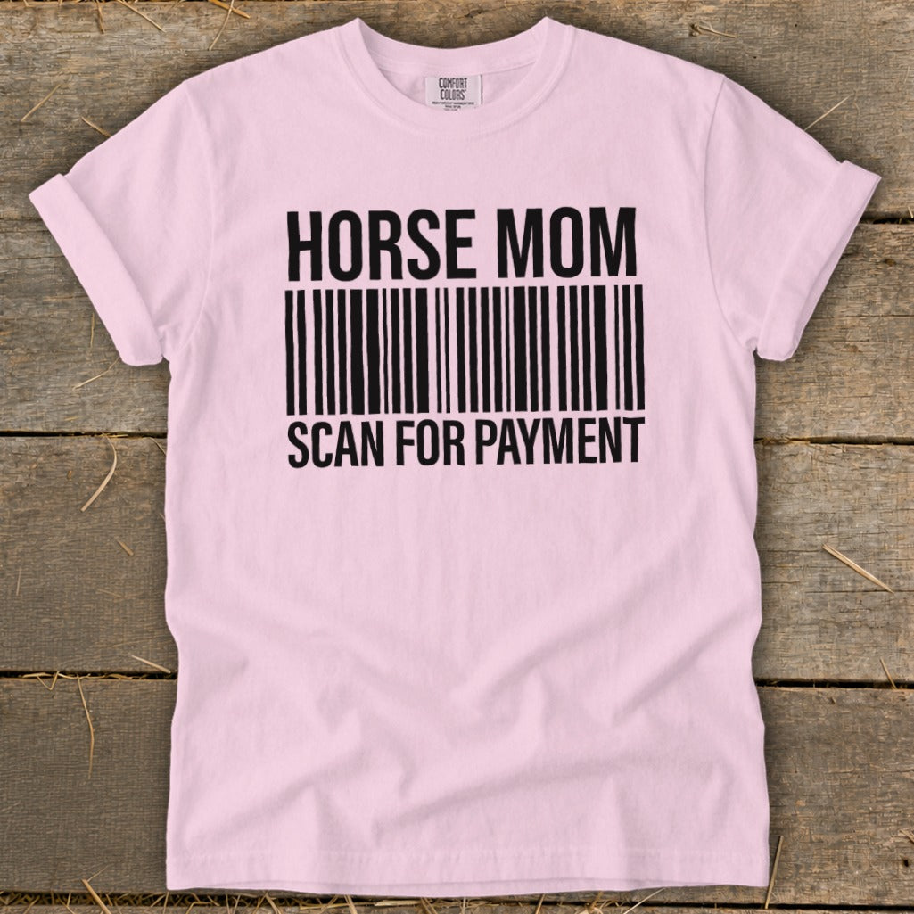 Pink t-shirt with "HORSE MOM" and "SCAN FOR PAYMENT" text over a barcode.