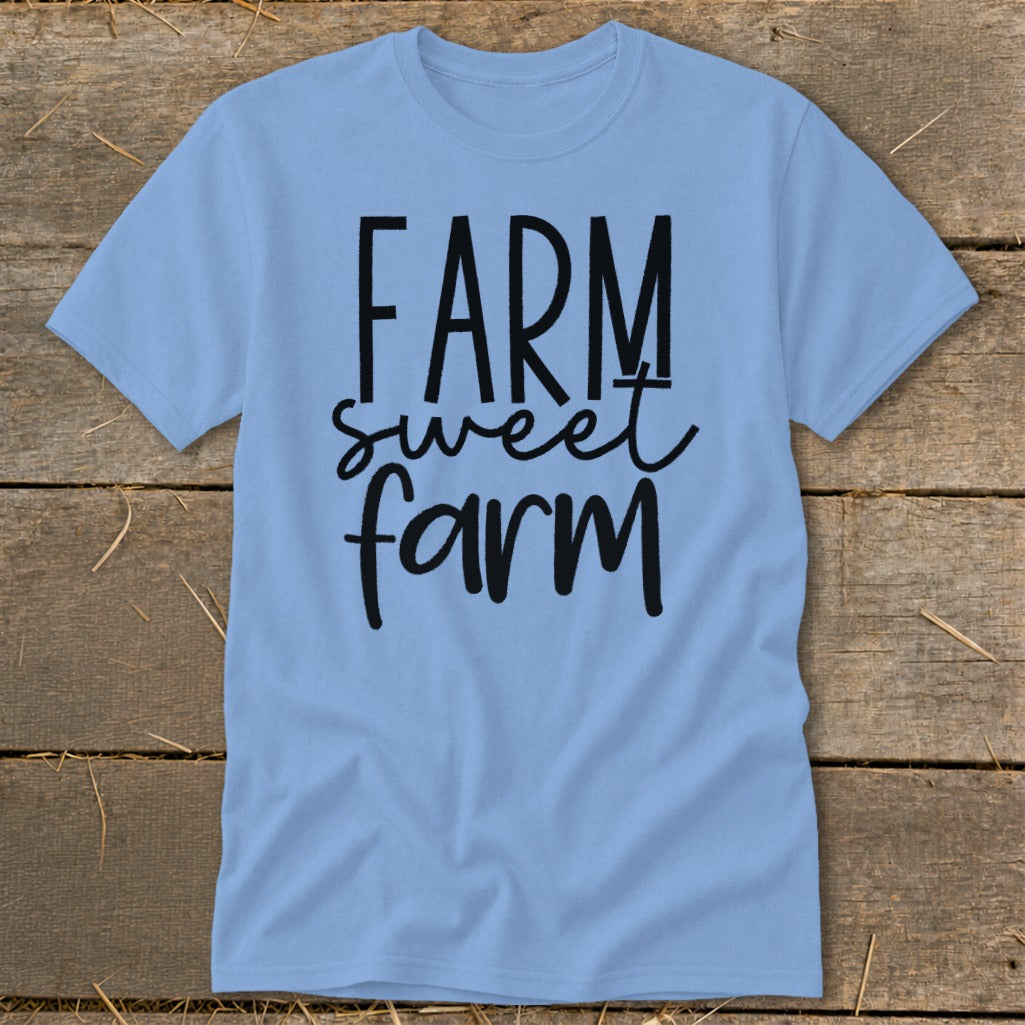 Light blue t-shirt with black text that reads "FARM sweet farm".