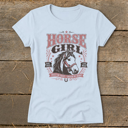 "Horse Girl" text with a horse head graphic, "Ride Bold," and "Live Wild."