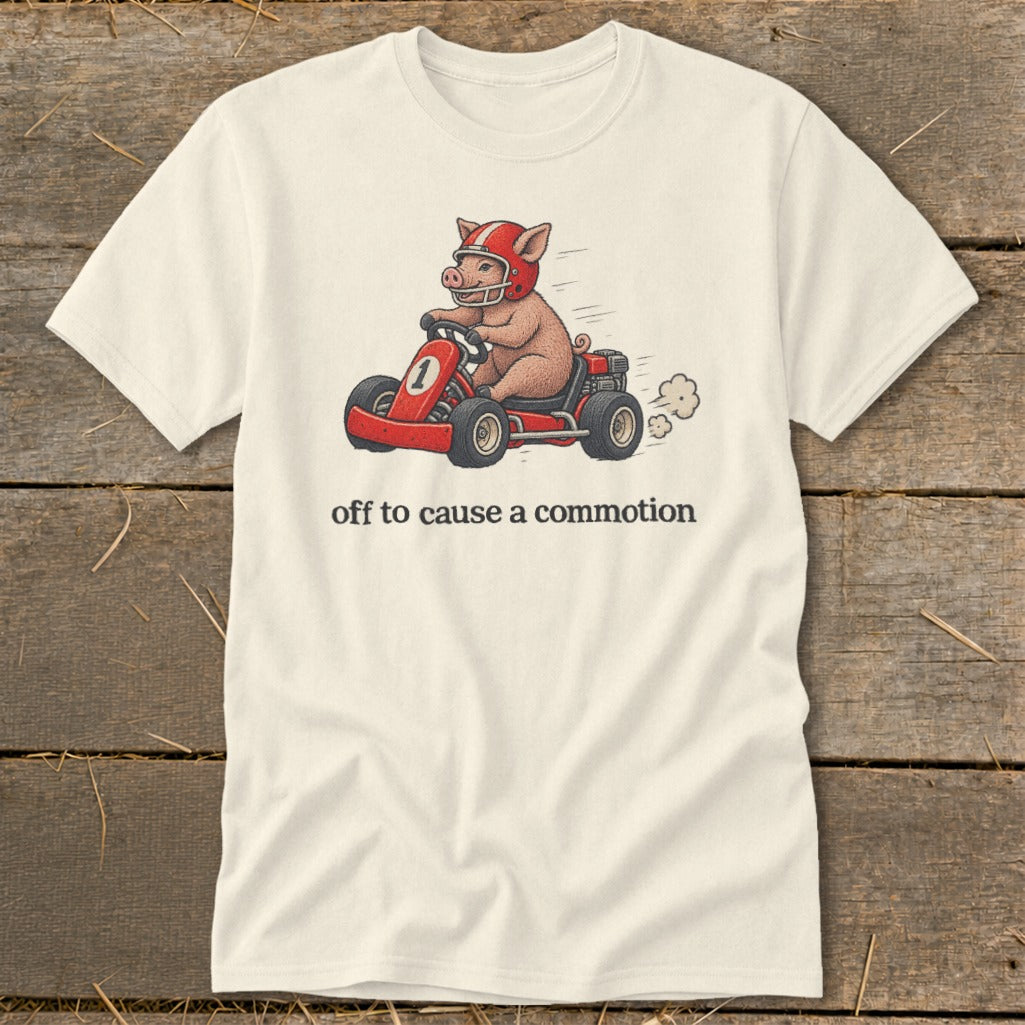 Off To Cause a Commotion Classic Tee
