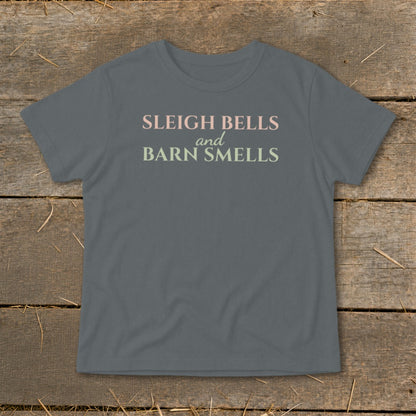 Gray t-shirt with "Sleigh Bells and Barn Smells" text in pink and green.