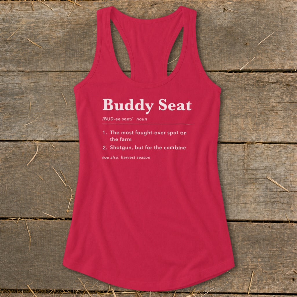 Pink tank top with "Buddy Seat" definition relating to farm life.
