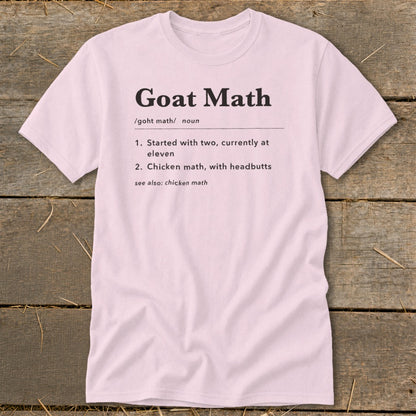 Pink t-shirt with black text defining "Goat Math" and its synonyms.