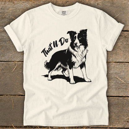 White t-shirt with black Border Collie graphic and text "That'll Do".