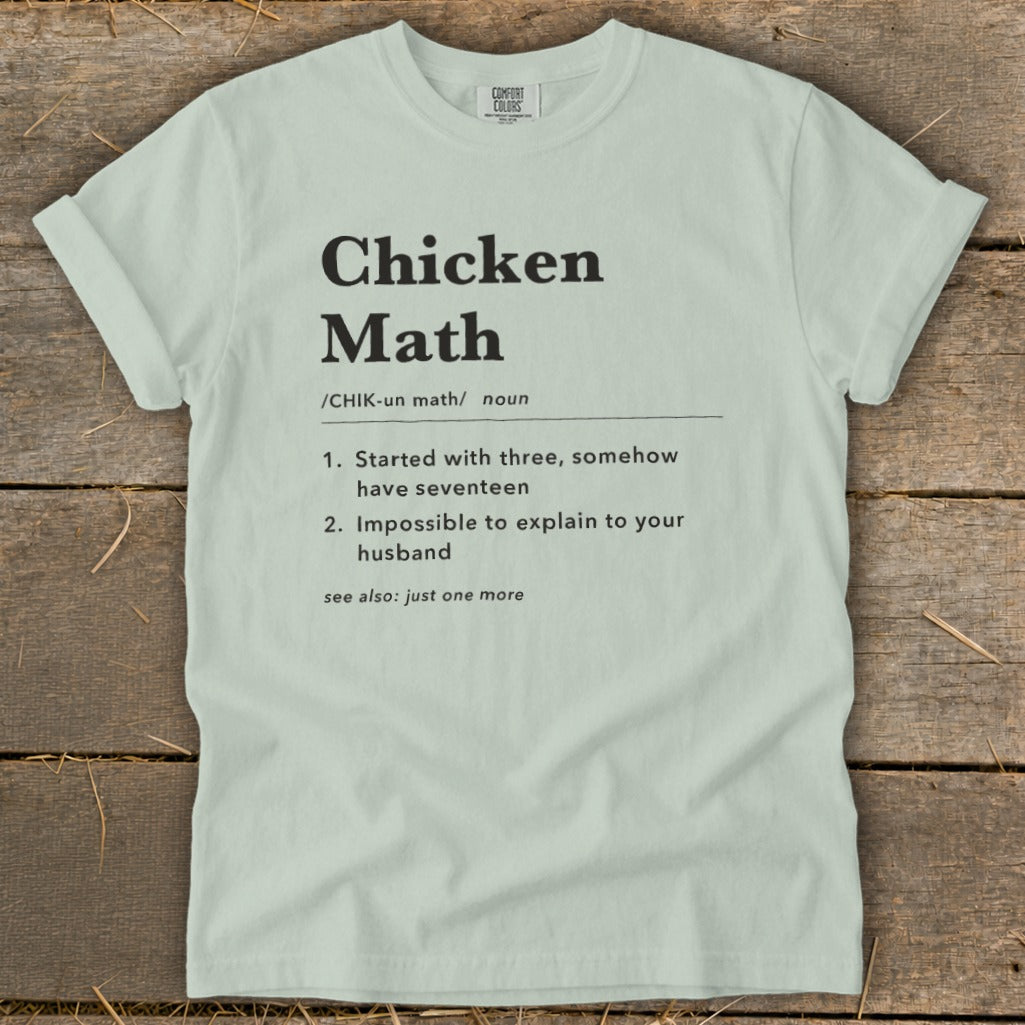 Light green t-shirt with "Chicken Math" definition and Comfort Colors logo.