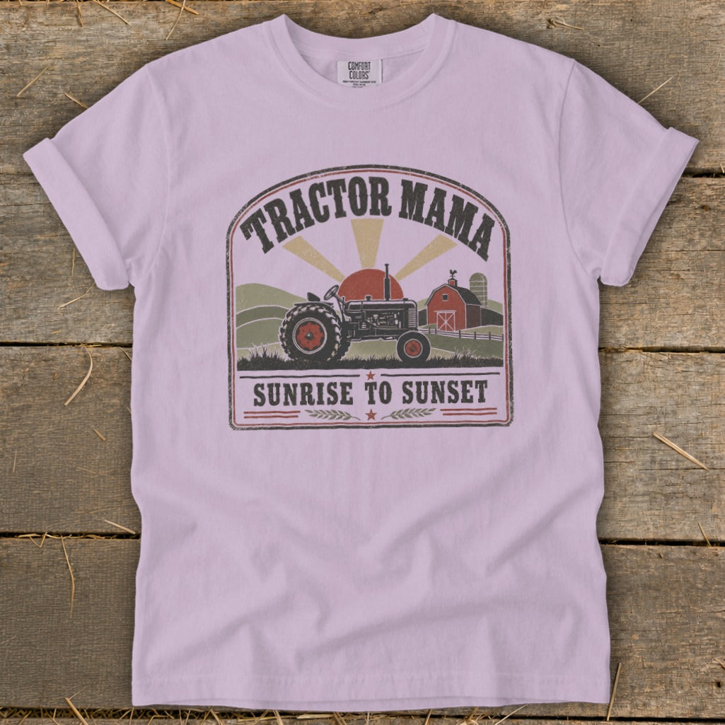 Tractor Mama graphic with a tractor, barn, and sun, reads "Sunrise to Sunset."