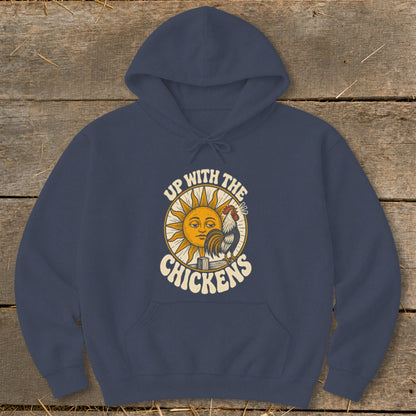 Dark blue pullover hoodie featuring a graphic of a sun, rooster, and the text Up With The Chickens.