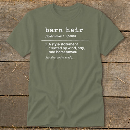 Olive green t-shirt with "barn hair" definition and "rodeo ready" text.