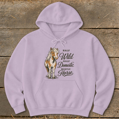 Lilac hoodie with a graphic of a horse and text "Half Wild, Half Domestic, Mostly Horse".