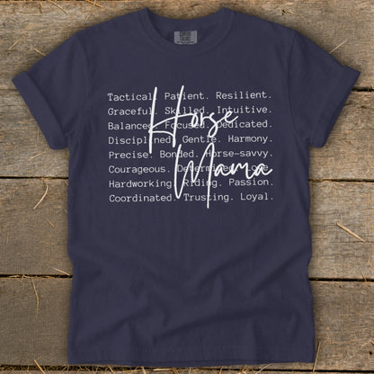 Navy t-shirt with white text listing traits of a horse mama.