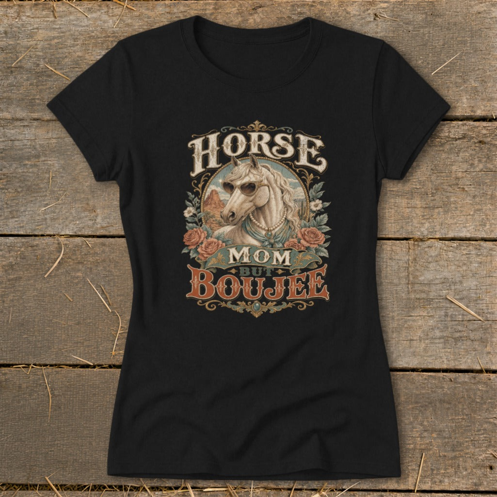 Black t-shirt with "Horse Mom But Boujee" graphic featuring a horse wearing sunglasses.