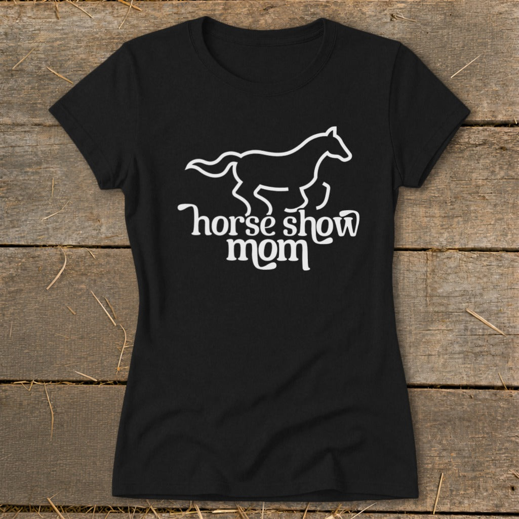Black t-shirt with white outline horse graphic and "horse show mom" text.