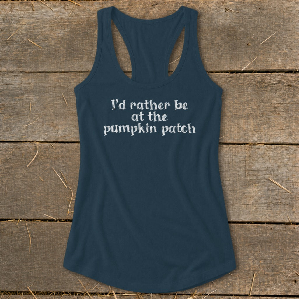 Navy tank top with white text reading "I'd rather be at the pumpkin patch."