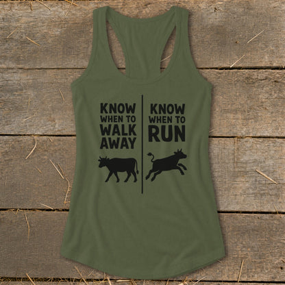 Green tank top with black text and cow graphics: "Know When to Walk Away" and "Know When to Run".