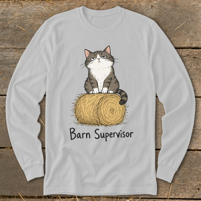 Gray long-sleeve shirt with a cartoon cat on a hay bale, reading "Barn Supervisor".