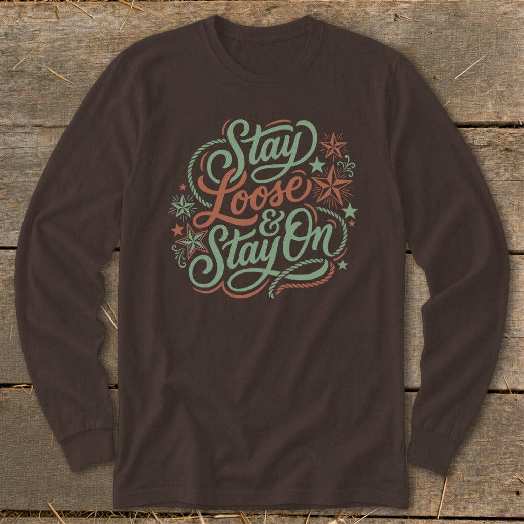 Brown long-sleeve shirt with "Stay Loose & Stay On" text and star graphics.