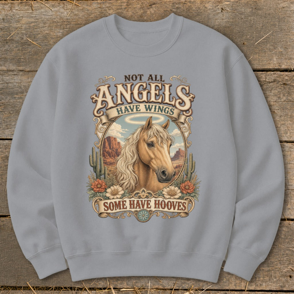 Light gray sweatshirt with horse graphic and text "Not all angels have wings, some have hooves".