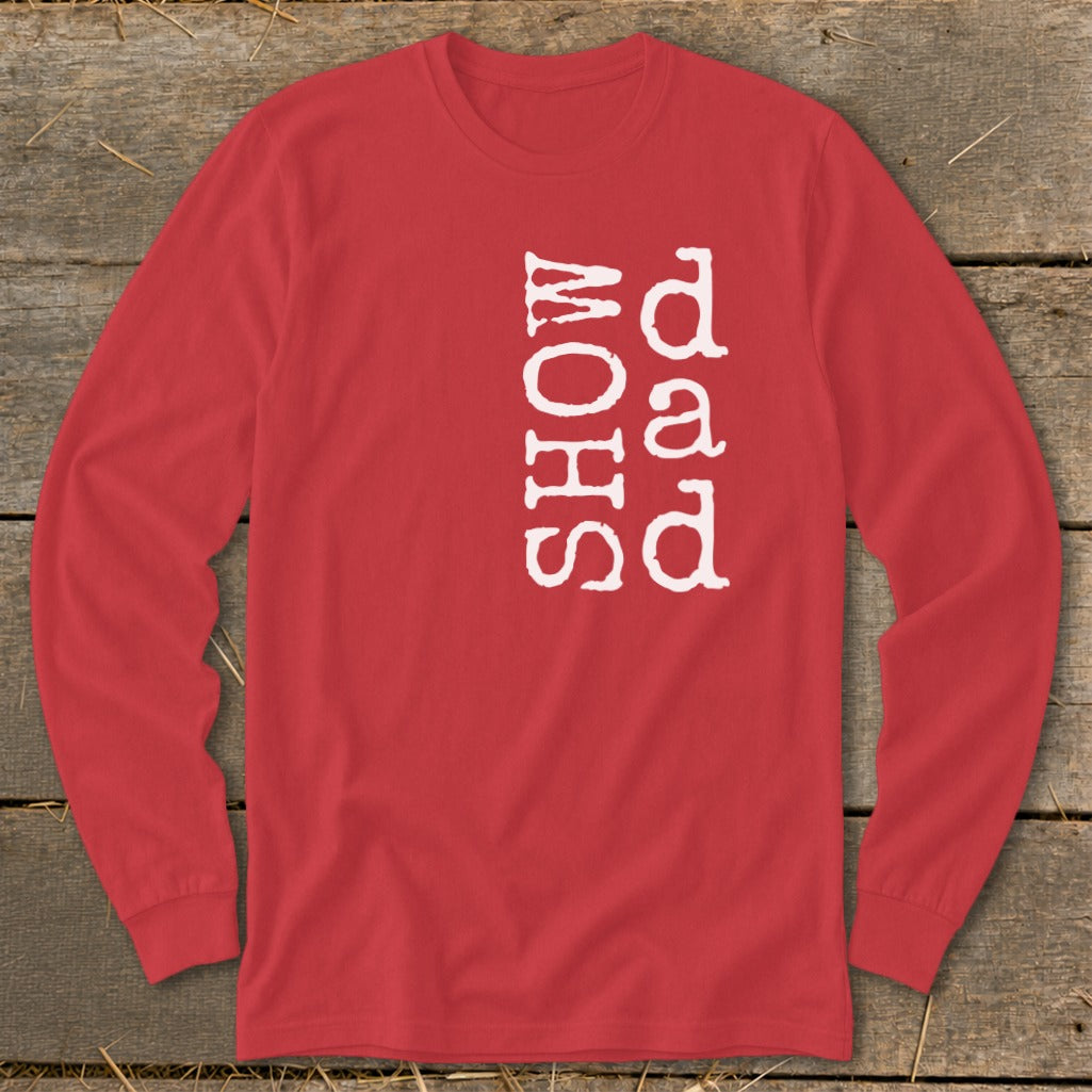 Red long-sleeved shirt with white "SHOW DAD" text vertically printed.