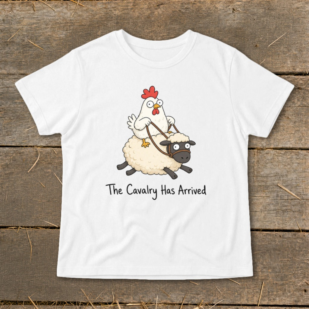 White t-shirt with cartoon chicken riding a sheep, text reads "The Cavalry Has Arrived".