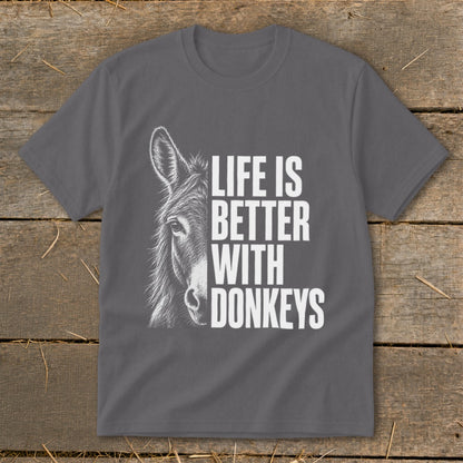 Dark grey t-shirt with donkey graphic and "Life is Better With Donkeys" text.