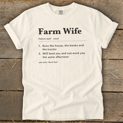 White t-shirt with "Farm Wife" definition printed in black text.