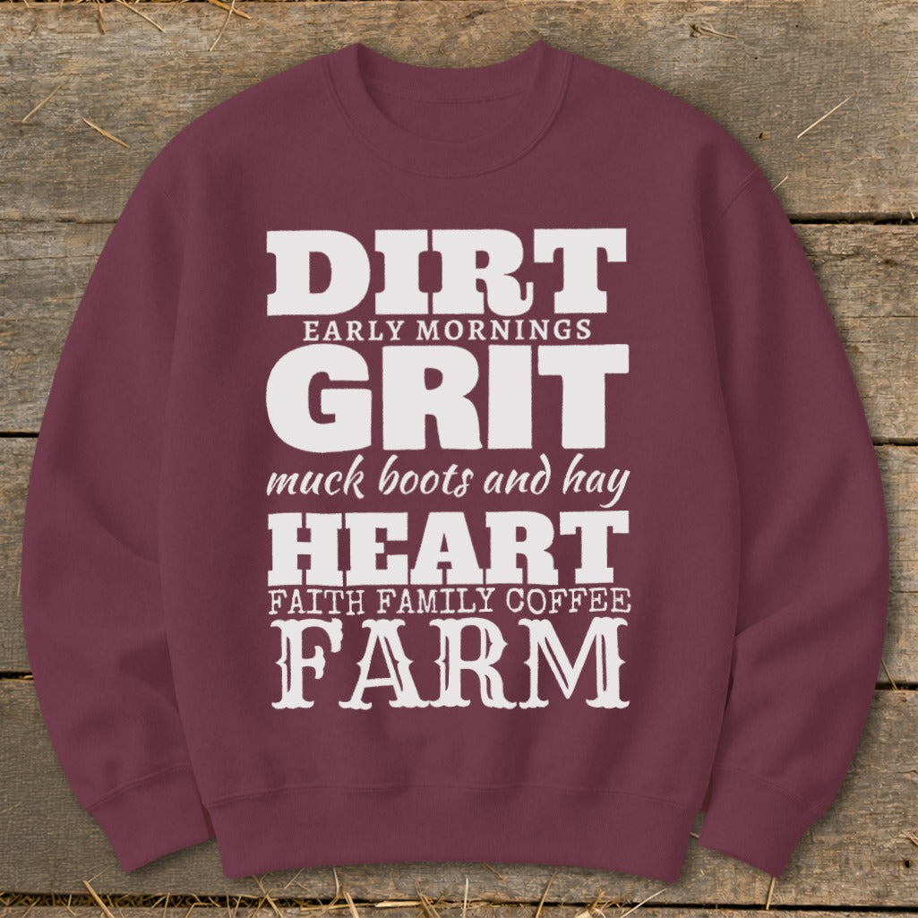 Maroon sweatshirt with white text: DIRT, GRIT, HEART, FARM.