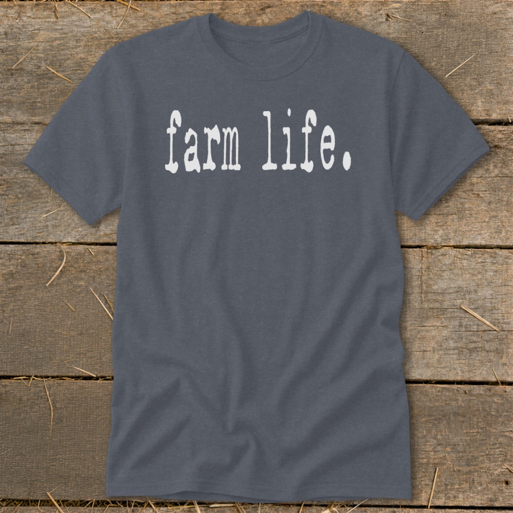 Dark gray t-shirt with "farm life." text in white distressed lettering.