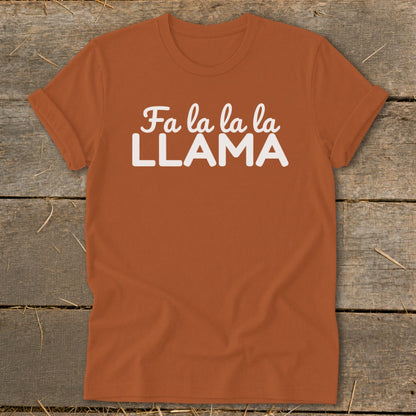 Orange t-shirt with white text "Fa la la la LLAMA".