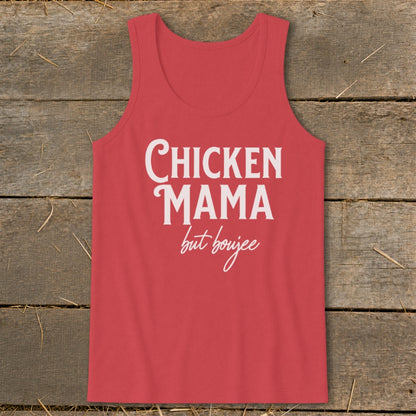 Coral tank top with white text reading "CHICKEN MAMA but boujee".