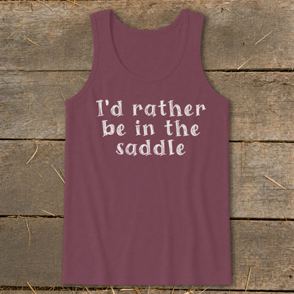 Maroon tank top with white text that reads "I'd rather be in the saddle."