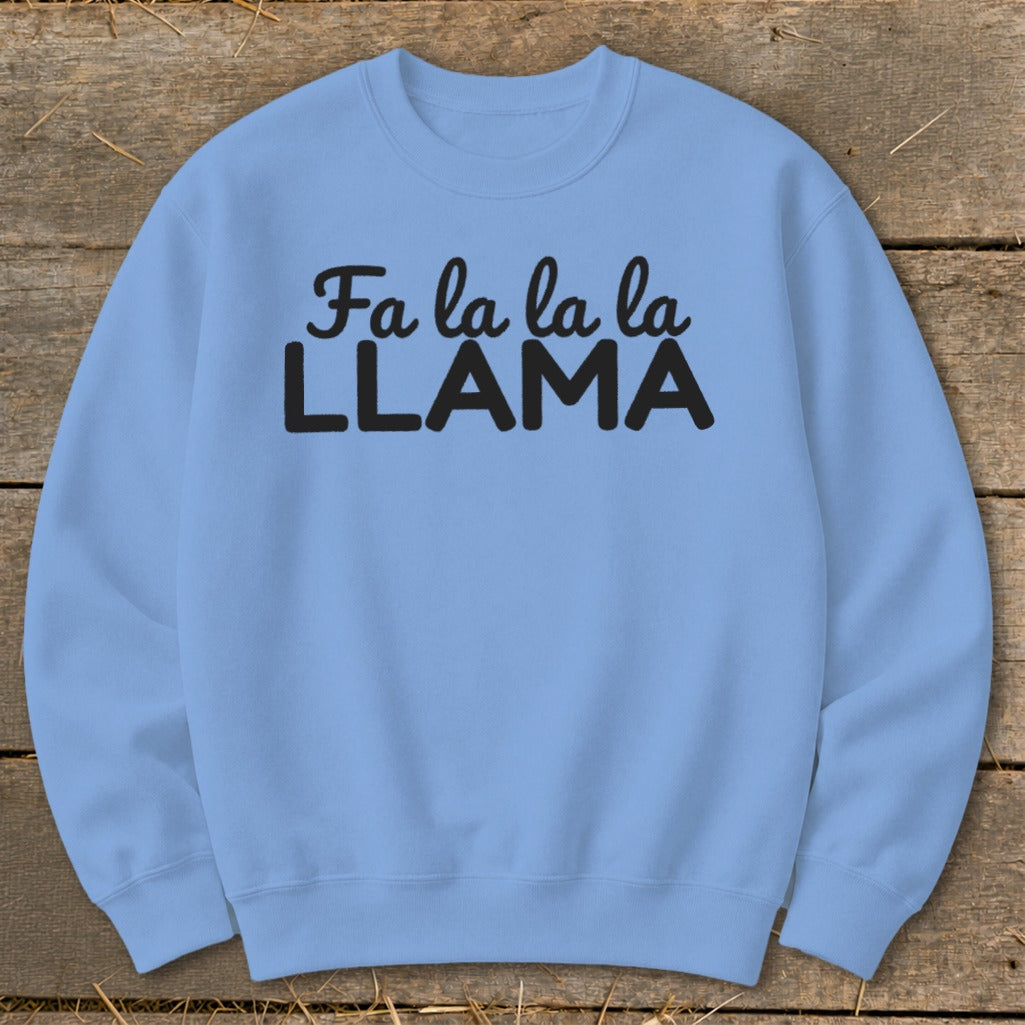 Light blue crewneck sweatshirt with "Fa la la la LLAMA" text in black.