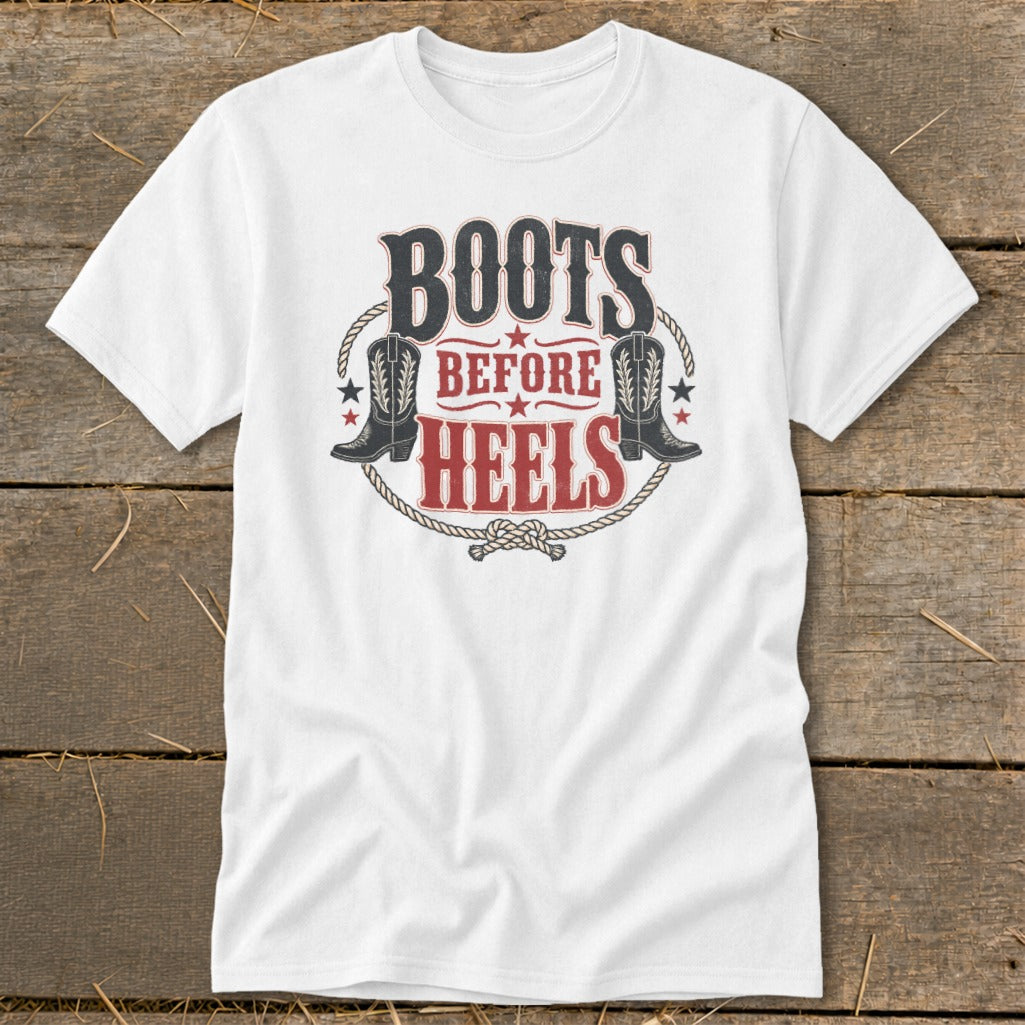 White t-shirt with "Boots Before Heels" graphic and cowboy boots.