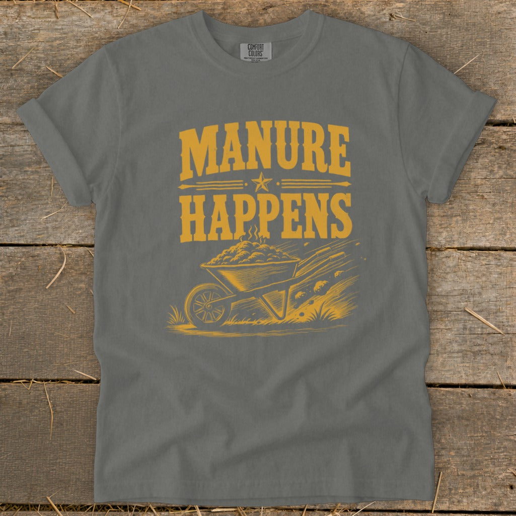Grey t-shirt with "MANURE HAPPENS" text and wheelbarrow graphic in yellow.
