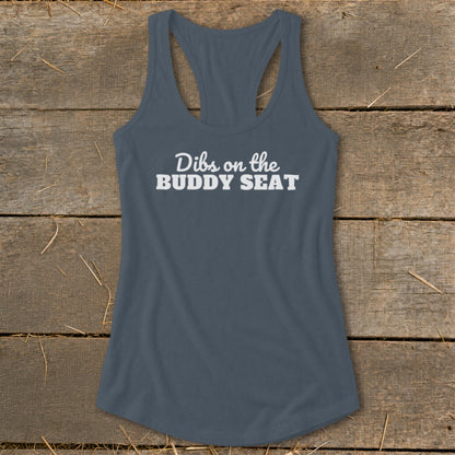 Gray racerback tank top with white text reading "Dibs on the BUDDY SEAT".