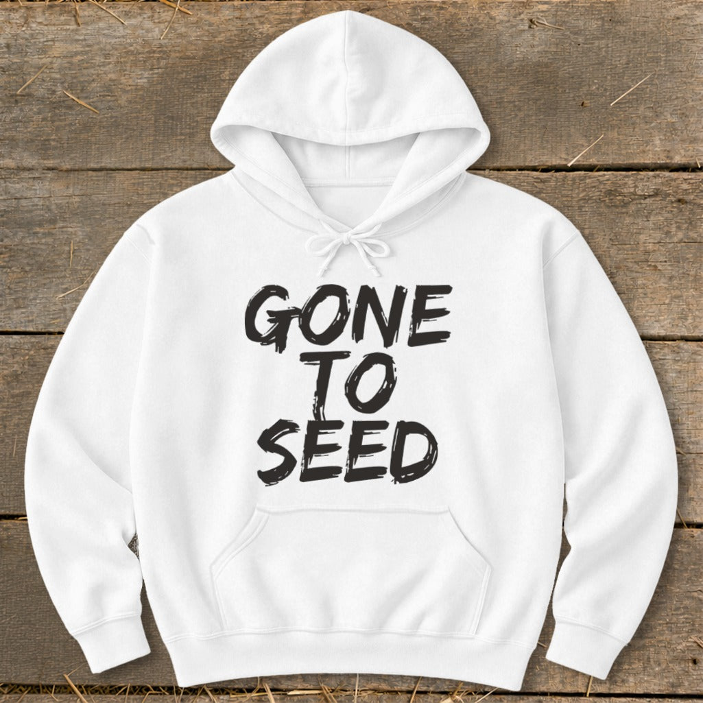 Gone to Seed Hoodie