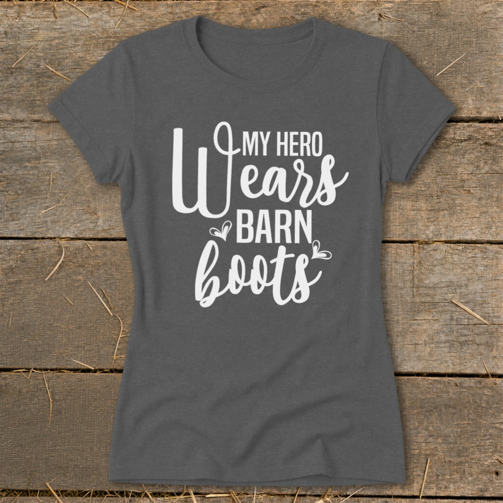 Gray t-shirt with white text "My Hero Wears Barn Boots".