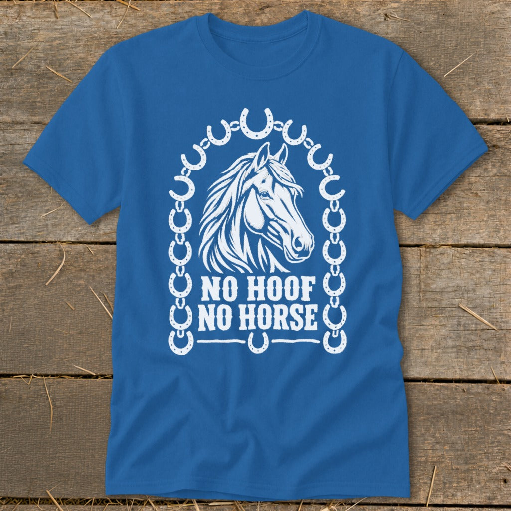 Blue t-shirt with white horse graphic and text "NO HOOF NO HORSE".