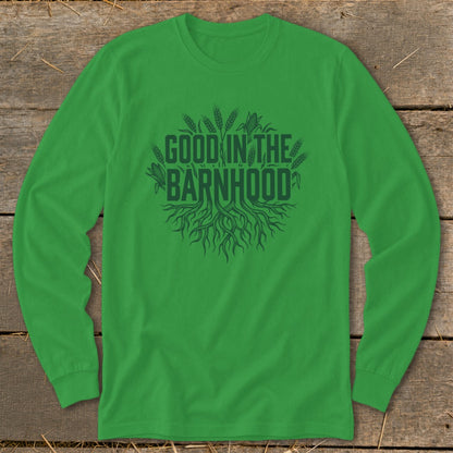 Green long-sleeve shirt with "GOOD IN THE BARNHOOD" text and wheat illustration.