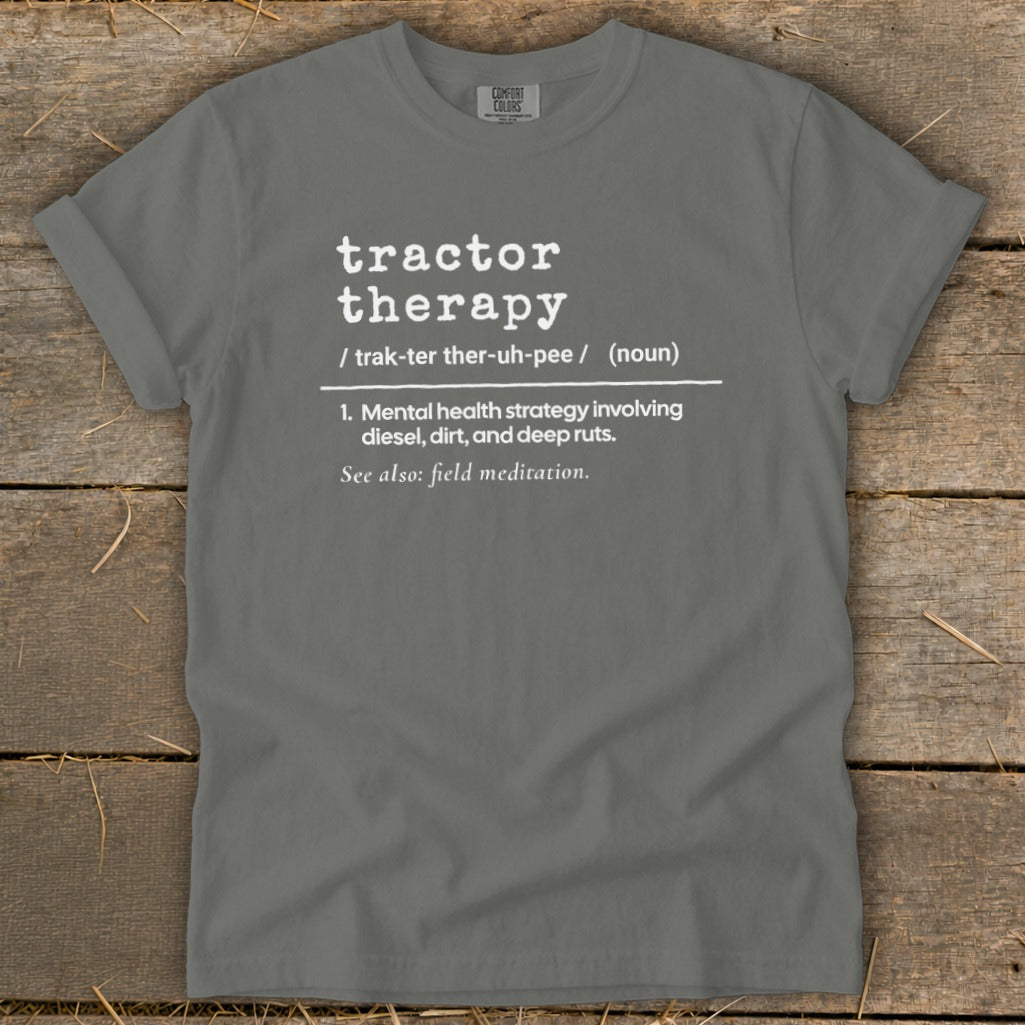 Grey t-shirt with "tractor therapy" definition text in white.