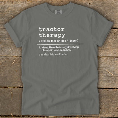 Grey t-shirt with "tractor therapy" definition text in white.
