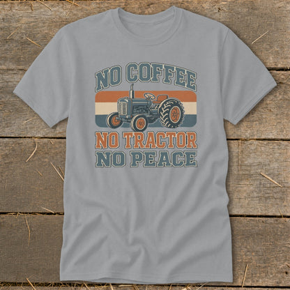 Grey t-shirt with tractor graphic and text "NO COFFEE NO TRACTOR NO PEACE".