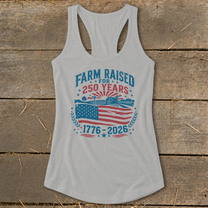 Tank top with "Farm Raised for 250 Years" and American flag graphic.