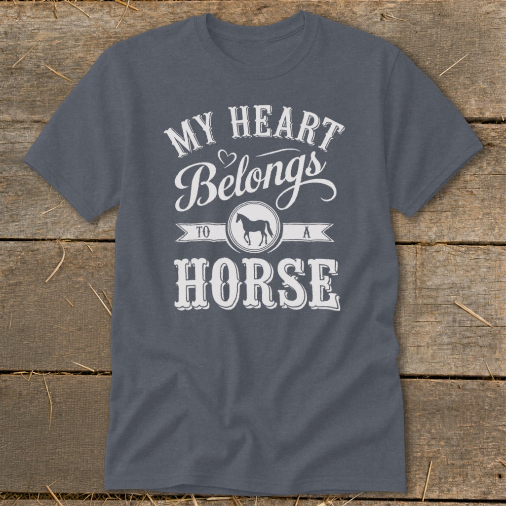 T-shirt with "My Heart Belongs to a Horse" and horse graphic.