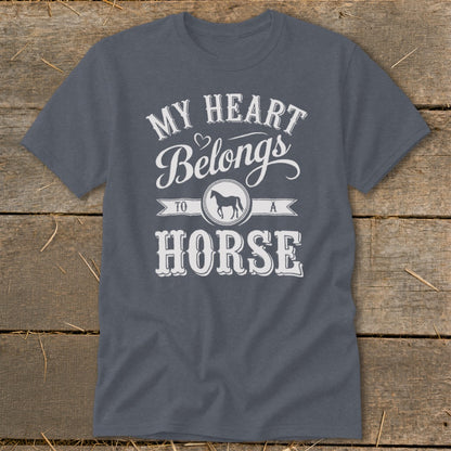 T-shirt with "My Heart Belongs to a Horse" and horse graphic.