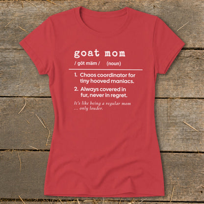 Red t-shirt with "goat mom" definition, listing traits and characteristics.