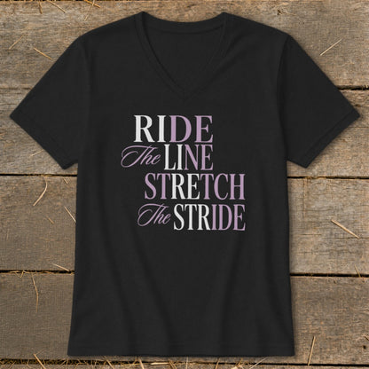 Black v-neck t-shirt with "RIDE The LINE STRETCH The STRIDE" text.