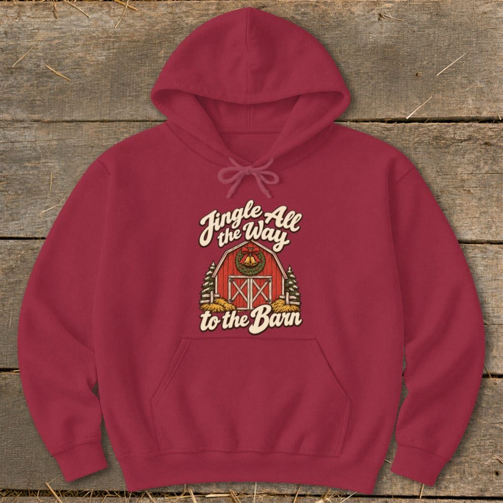 Maroon hoodie with Christmas barn graphic and text "Jingle All the Way to the Barn".