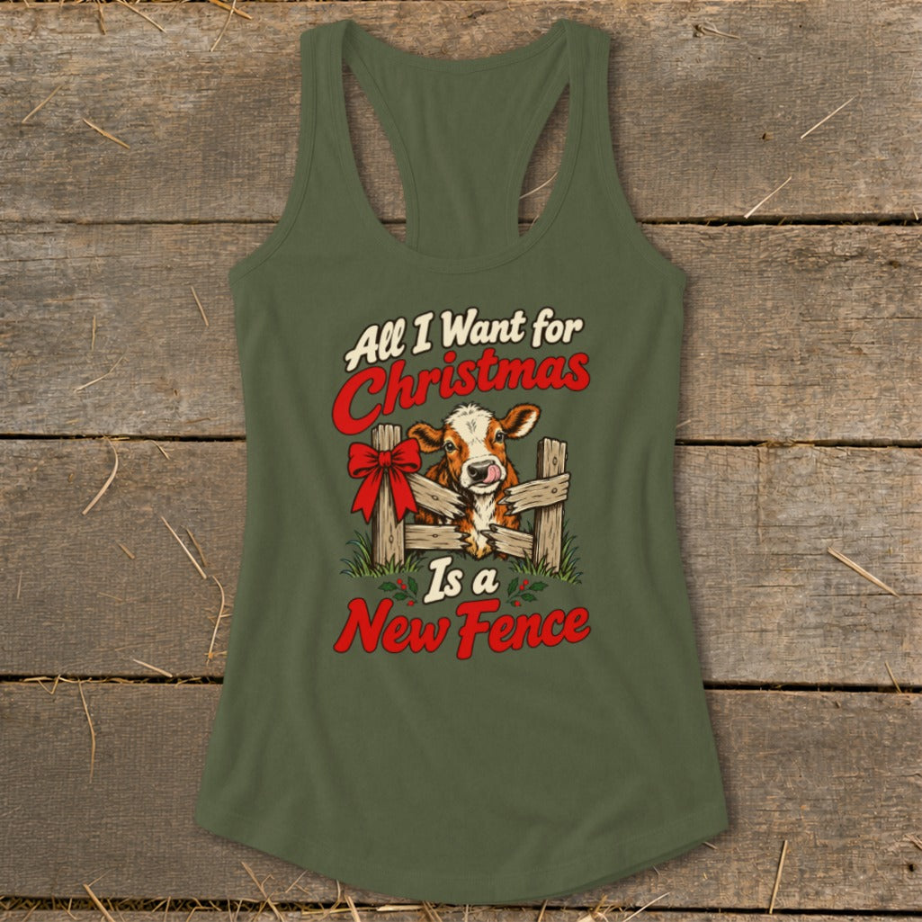 Green tank top with cow and Christmas fence graphic: "All I Want for Christmas Is a New Fence".