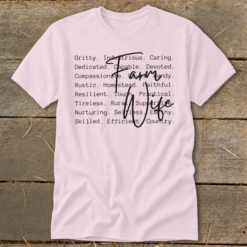 Pink t-shirt with "Farm Wife" text and descriptive words.